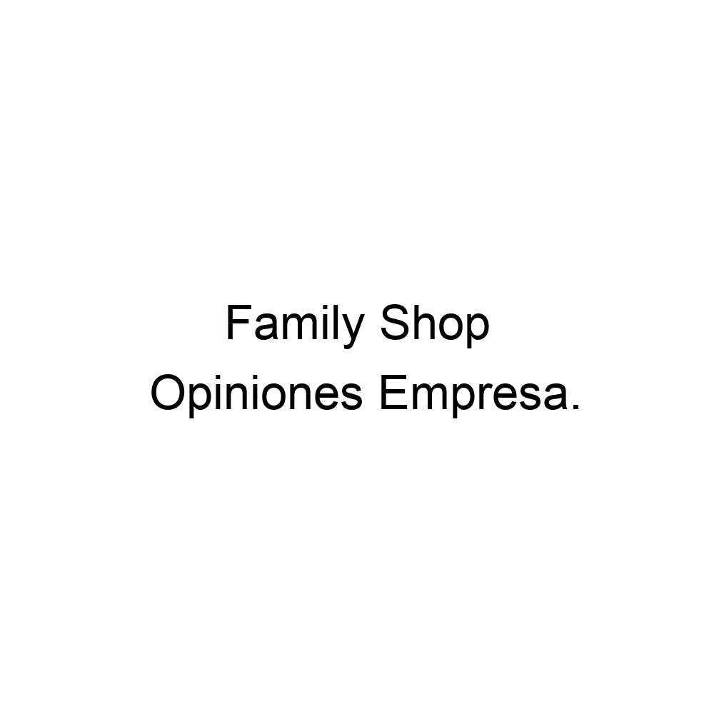family-shop-en-aviles-asturias
